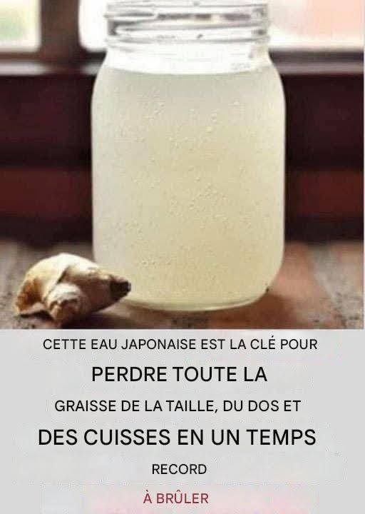Eau de gingembre : La boisson la plus saine pour brûler les graisses du ventre, du cou, des bras, du dos et des cuisses !