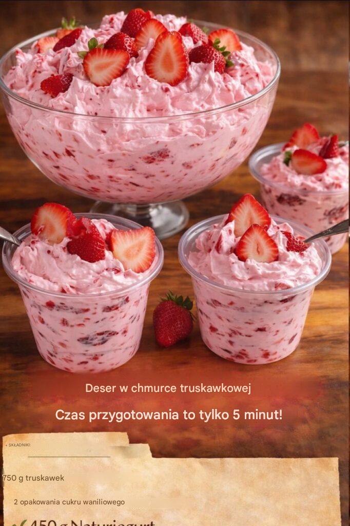 Deser Truskawkowa Chmura – Przygotowanie w 5 Minut Przepis w komentarzach.❤️ ABY OTRZYMAĆ WIĘCEJ PRZEPISÓW, NAPISZ „TAK”